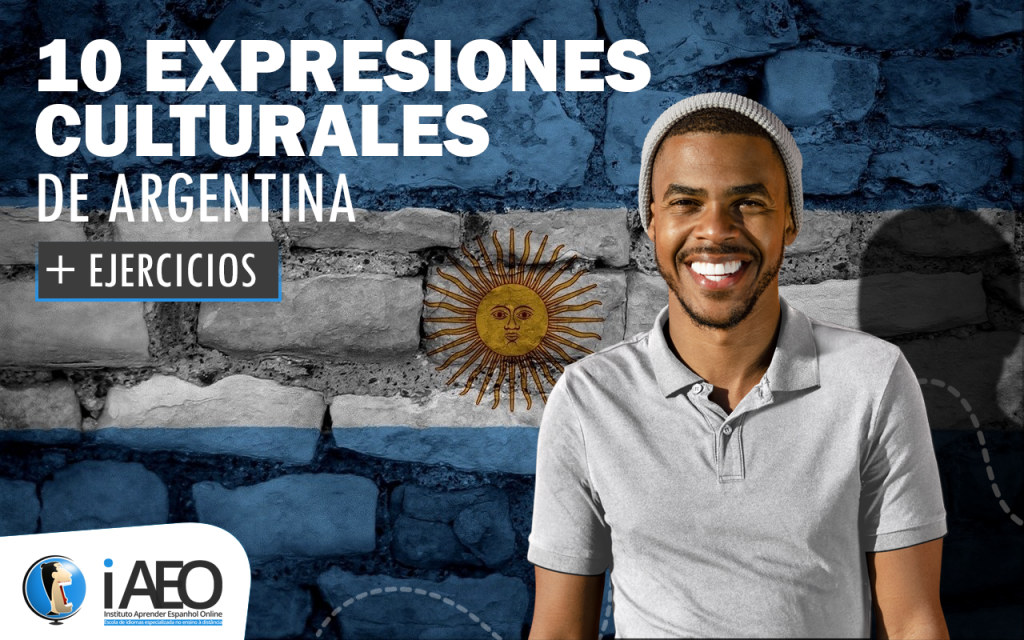 10 Expresiones Culturales de Argentina con Ejercicios