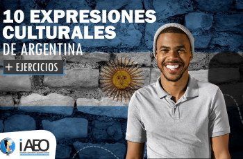 10 Expresiones Culturales de Argentina con Ejercicios