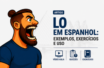 Artigo neutro LO em espanhol: exemplos, exercícios e uso