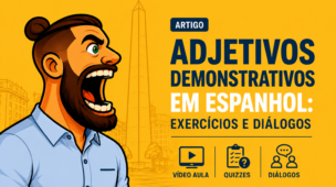 Adjetivos demonstrativos em espanhol