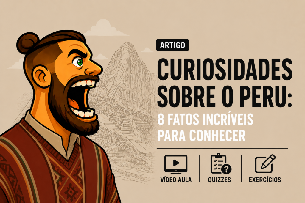 Curiosidades sobre o Peru