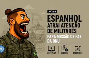 Espanhol atrai atenção de Militares para Missão de Paz da ONU