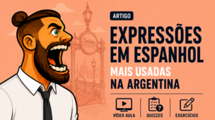 Expressões em Espanhol mais usadas na Argentina