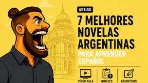 Novelas Argentinas para Aprender Espanhol