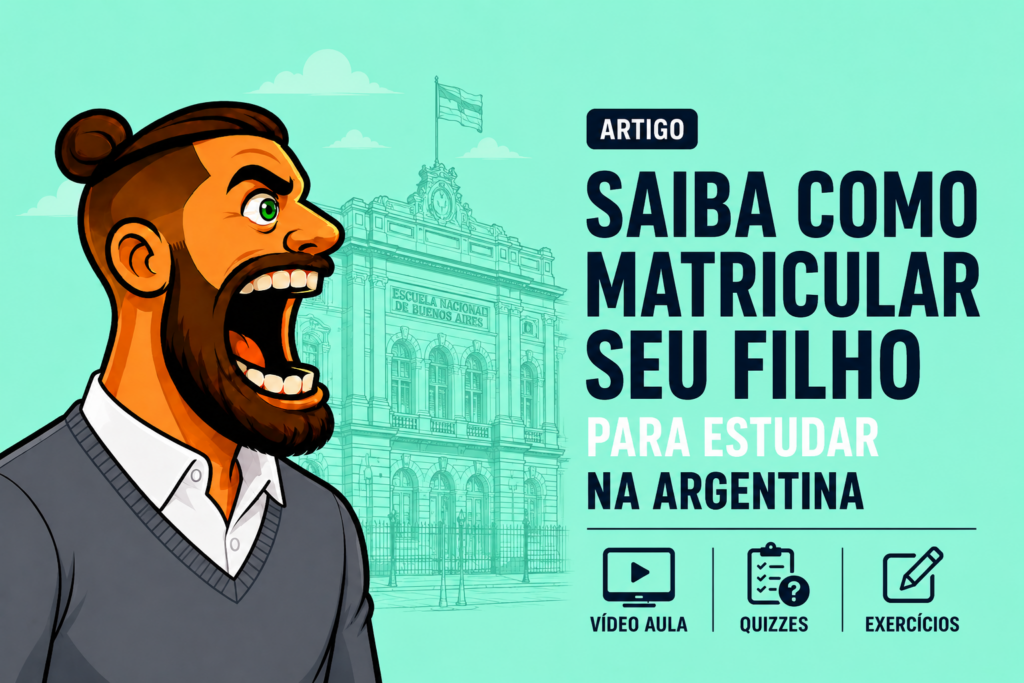 Saiba como matricular seu filho para estudar na Argentina