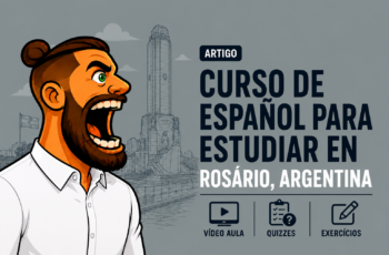 Curso de Espanhol para Estudar em Rosário Argentina