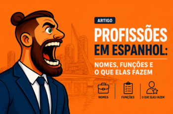 Profissões em Espanhol: nomes, funções e o que elas fazem