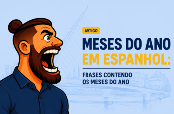 Meses do ano em espanhol: frases contendo os meses do ano