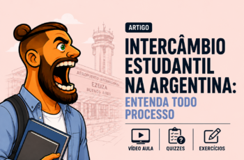 Intercâmbio Estudantil na Argentina: Entenda todo processo