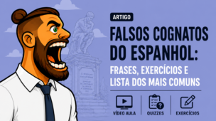 Falsos cognatos do Espanhol
