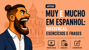 Muy e Mucho em Espanhol