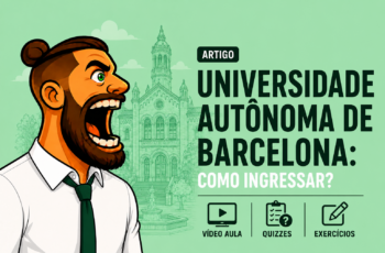 Universidade Autônoma de Barcelona: Como Ingressar?